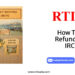 How To Get Refund From IRCTC By RTIwala