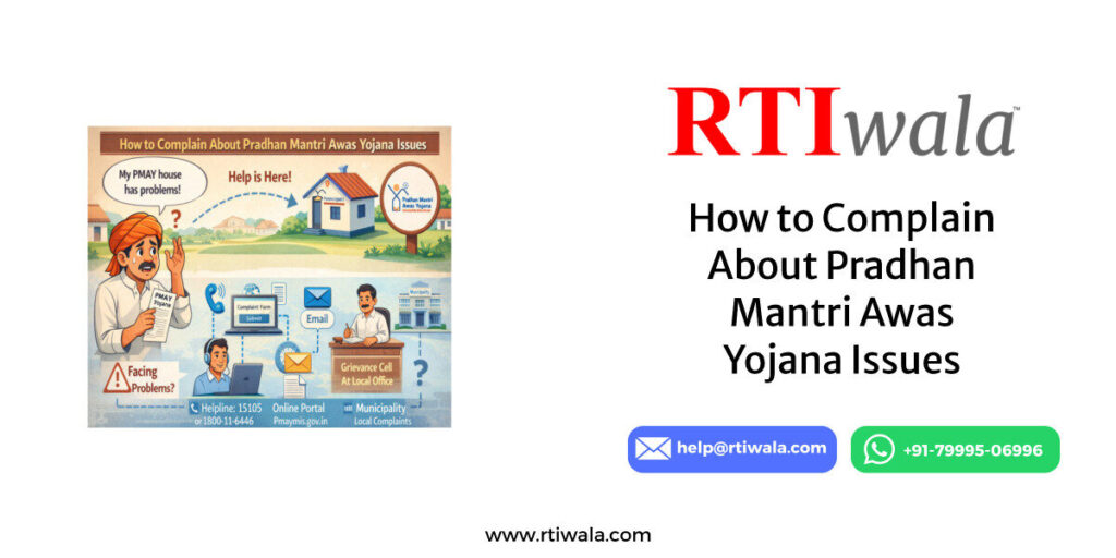 How to Complain About Pradhan Mantri Awas Yojana Issues by RTIwala