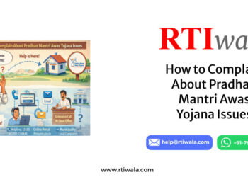 How to Complain About Pradhan Mantri Awas Yojana Issues by RTIwala