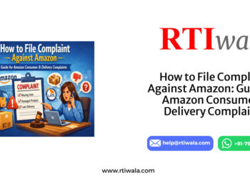 How to File Complaint Against Amazon: Guide for Amazon Consumer & Delivery Complaints By RTIwala