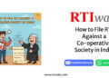 How to File RTI Against a Co-operative Society in India by RTIwala