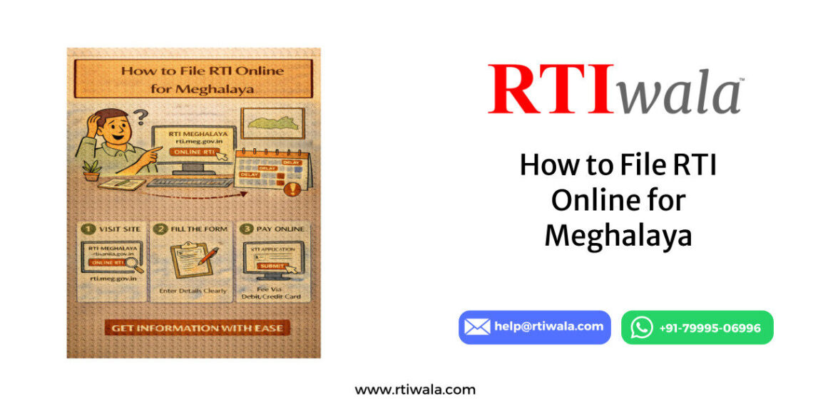How to File RTI Online for Meghalaya by RTIwala