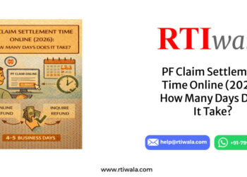 PF Claim Settlement Time Online (2026): How Many Days Does It Take By RTIwala