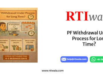 PF Withdrawal Under Process for Long Time? PF Settlement Time, Delay Reasons & How Many Days It Takes By RTIwala