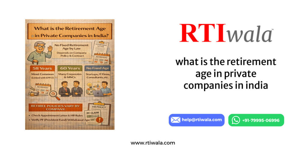 what is the retirement age in private companies in india by RTIwala