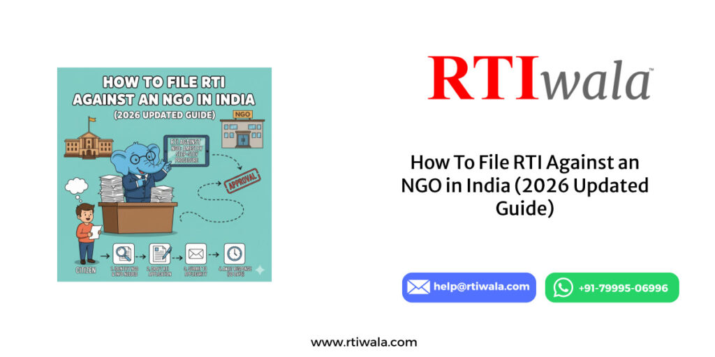 How To File RTI Against an NGO in India (2026 Updated Guide) by RTIwala