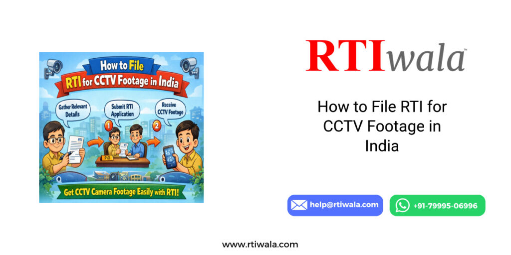 How to File RTI for CCTV Footage in India by RTIwala