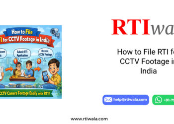 How to File RTI for CCTV Footage in India by RTIwala