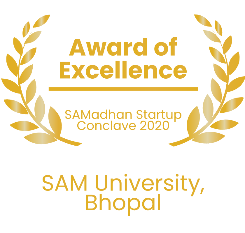 The RTI award of excellence for Sam University, Bhopal.